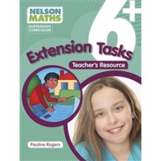 Nelson Maths Australian Curriculum 6+ Extension Task Resource Book 