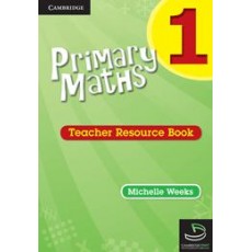 Primary Maths Teacher Resource Book 1 