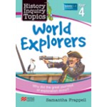 History Inquiry Topics Year 4: World Explorers