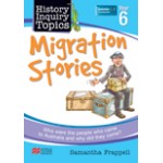 History Inquiry Topics Year 6: Migration Stories