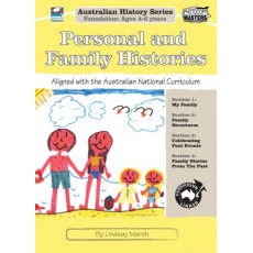 Australian History Series Foundation: Ages 4-6 Years - Personal and Family Histories