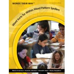 Words Their Way: Word Sorts for Within Word Pattern Spellers (2e)