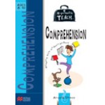 All You Need to Teach: Comprehension - Ages 8 - 10