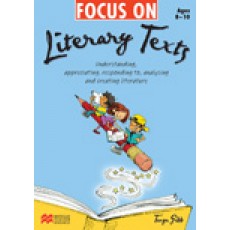 Focus on Literacy Texts (Ages 8-10)