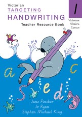 Targeting Handwriting VIC Year 1 Teacher Resource Book