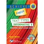 Achieve! English - Text Types, Informative 1: Information Report & Factual Recount (Years 7-10)