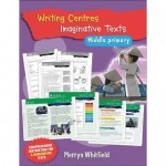 Writing Centres: Imaginative Texts Middle Primary