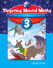 Targeting Mental Maths Year 3 - New Edition for Australian Curriculum
