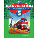 Targeting Mental Maths Year 5 - New Edition for Australian Curriculum